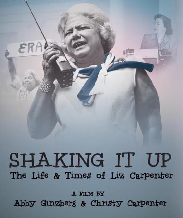 Shaking It Up - The Life & Times of Liz Carpenter